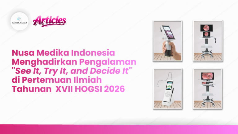Nusa Medika Indonesia Menghadirkan Pengalaman  “See It, Try It, and Decide It” di Pertemuan Ilmiah Tahunan  XVII HOGSI 2026
