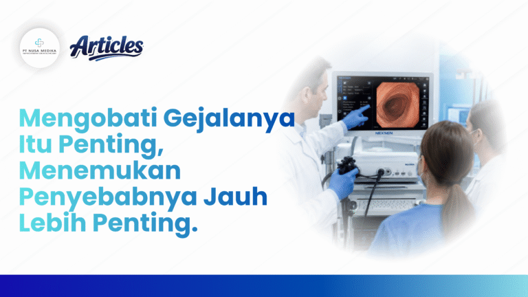 Mengobati Gejalanya Itu Penting. Menemukan Penyebabnya Jauh Lebih Penting.