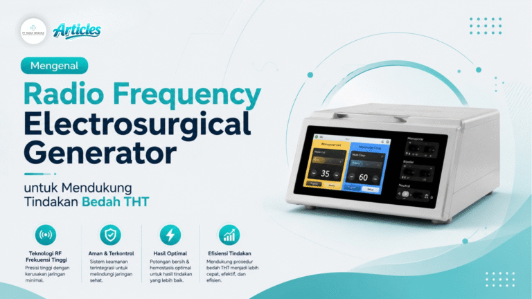 Mengenal Radio Frequency Electrosurgical Generator untuk Mendukung Tindakan Bedah THT