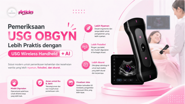 Pemeriksaan USG OBGYN Lebih Praktis dengan USG Wireless Handheld + AI